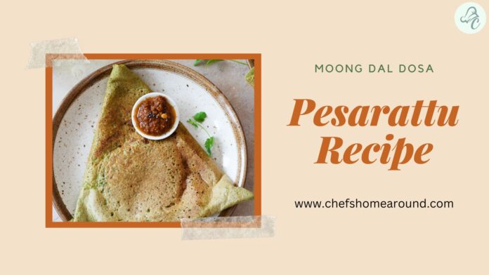 Pesarattu recipe