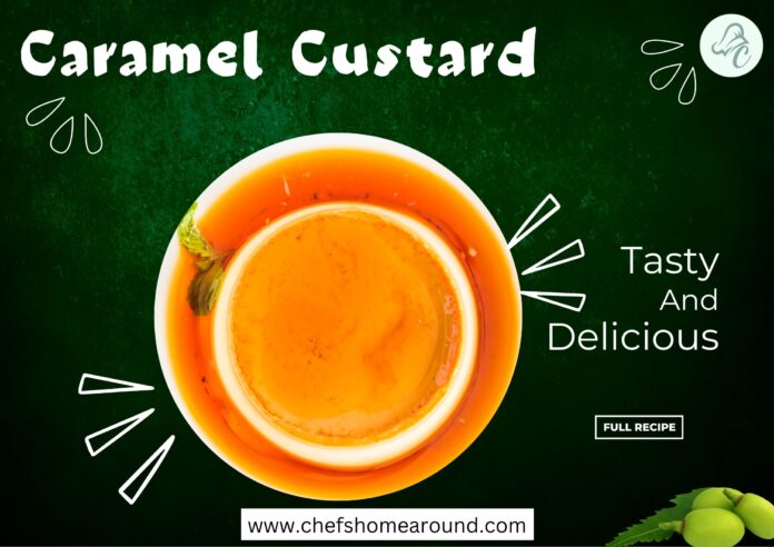 Caramel Custard