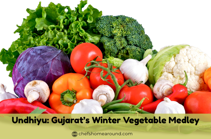 Undhiyu: Gujarat’s Winter Vegetable Medley Undhiyu: Gujarat’s Winter Vegetable Medley