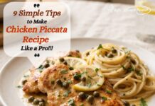 9 Simple Tips to Make Chicken Piccata Recipe Like a Pro Chicken Piccata recipe served with pasta and lemon slices