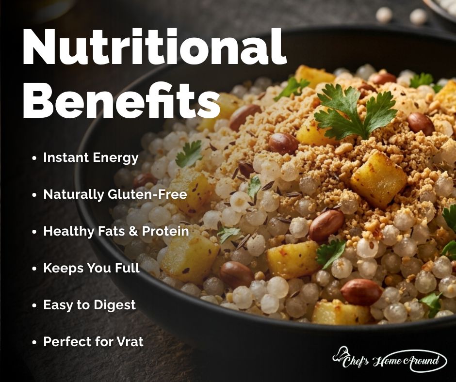 Nutritional benefits of sabudana khichdi recipe for fasting and energy